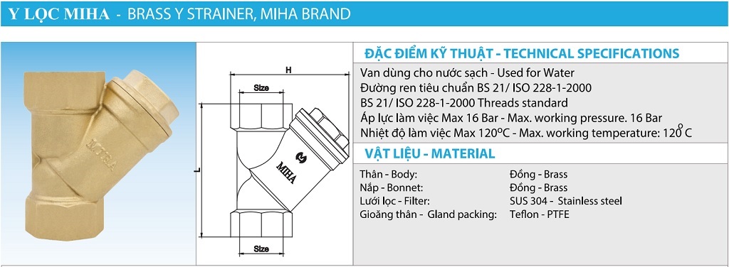 Thông số kỹ thuật Y lọc đồng Miha PN 16- DN32 Phi 42