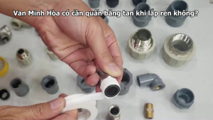 van minh hòa có cần quấn băng tan khi lắp ren không?